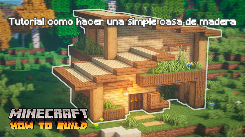 Tutorial de como construir una simple casa en Minecraft | Guias Minecraft